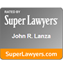 Super Lawyers badge for John R. Lanza